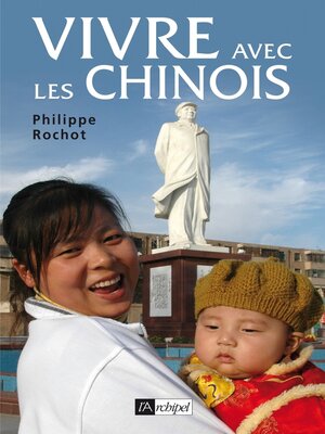 cover image of Vivre avec les chinois--Un Français dans l'Empire rouge